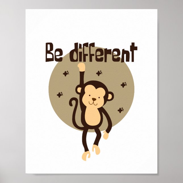 Poster Be Different Kawaii Brown Monkey Hanging On  (Frente)