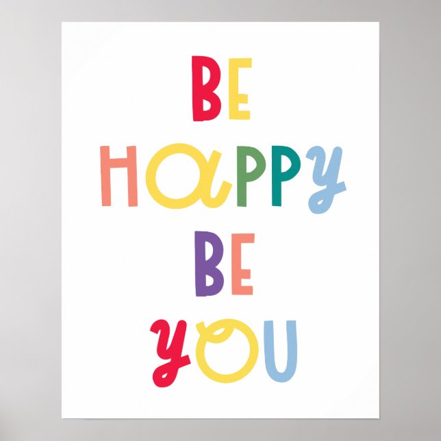 Poster Be Happy Be You (Frente)