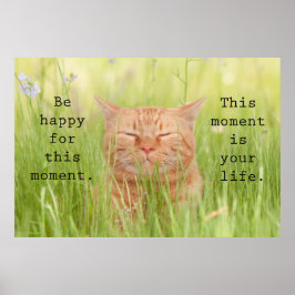 Pôster Be Happy For This Moment