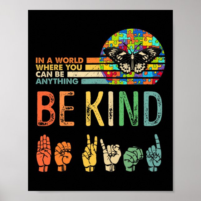 Poster Be Kind Autism Awareness Asl Mom Teacher Kindness  (Frente)