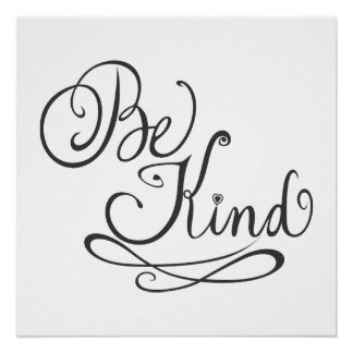 Pôster Be Kind/Kindness