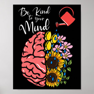 Poster Be Kind To Your Mind - Mental Health Awareness 