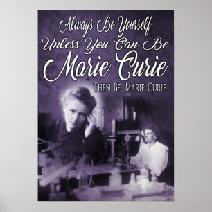 Poster Be Marie Curie