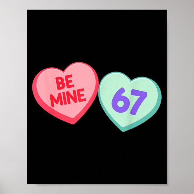 Poster Be Mine 67 Cute Valentine Meme Heart Saying  (Frente)