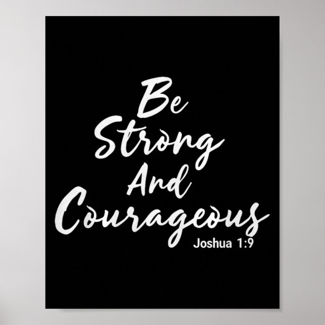 Poster Be Strong And Courageous Joshua 1_9 Jesus Be Coura (Frente)