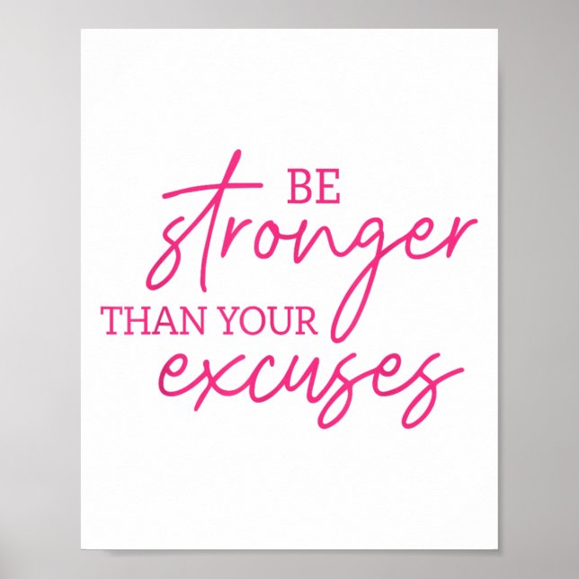 Poster Be Stronger Than Your Excuses Shirt Workou Women M (Frente)