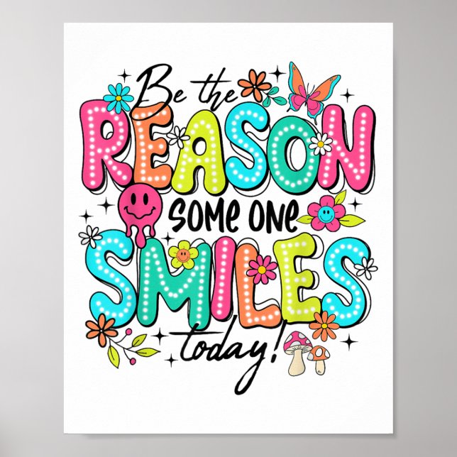 Poster Be The Reason Someone Smiles Today Mental Health  (Frente)