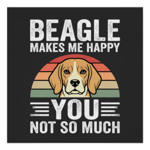 Pôster Beagle Me Faz Feliz Amante de Cachorros
