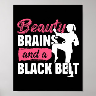 Poster Beauty Brains And A Black Belt Martial Arts Karate