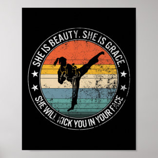 Poster Beauty Grace She'll Kick Your Face Martial Arts Ka