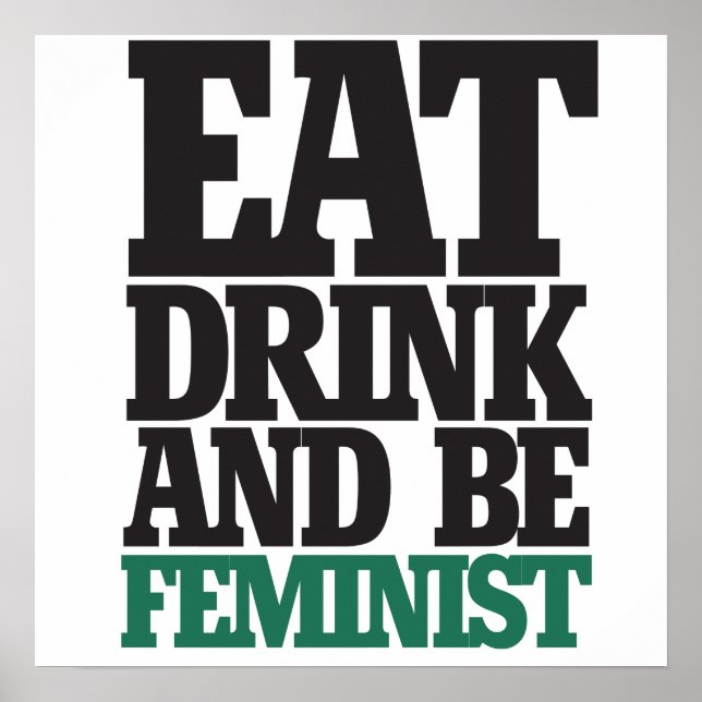 Pôster Beba e seja feminista (Frente)