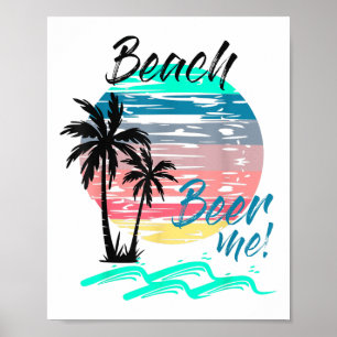 Poster Beba-Me Engraçado Bebendo Praia Retroativa Palma S