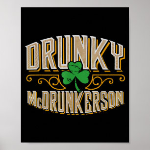 Poster Bêbado Mcdrunkerson - Engraçado Bêbado Irlandês St
