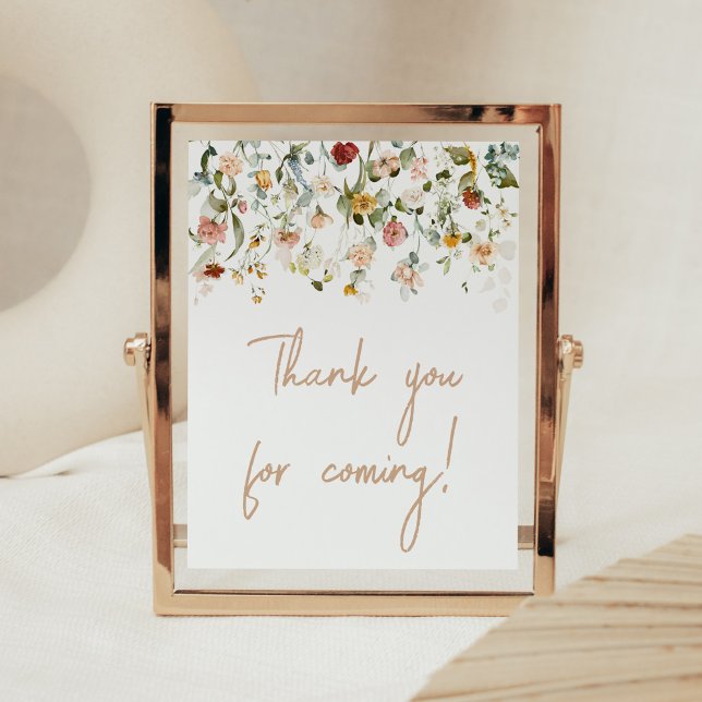 Poster Bebê de flor selvagem em sangue Obrigado por vir (Boho Spring Floral Baby Shower Thank you for Coming Sign)