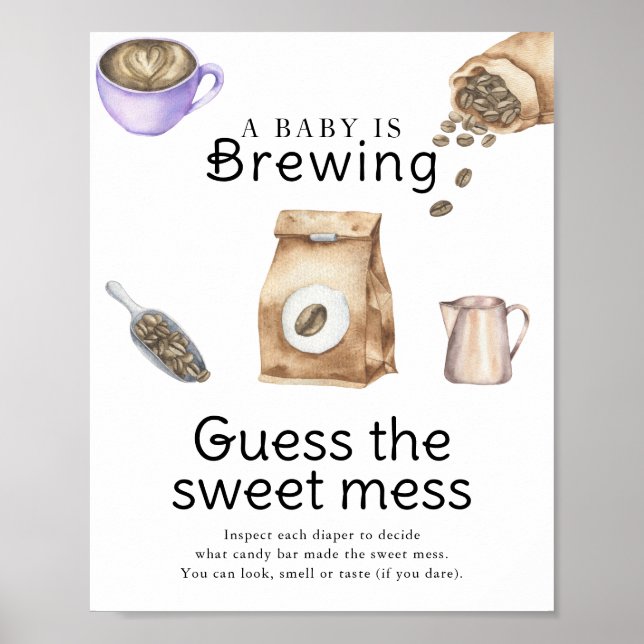 Poster Bebê está preparando café Adivinhe a bagunça doce (Frente)