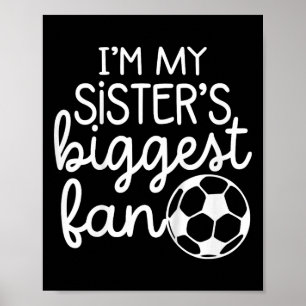Poster Bebê Futebol Irmãs Mais Velhas Maior Fã Para Bebês