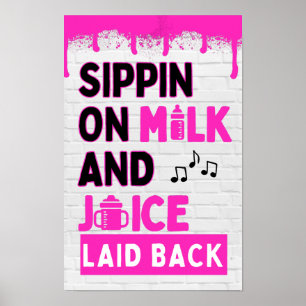 Poster Bebendo Leite e Suco Hip Hop Rosa