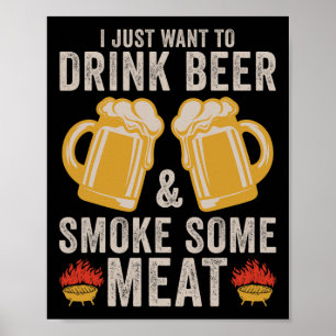 Poster Beber Cerveja E Fumar Alguns Grelhos De Churrasco