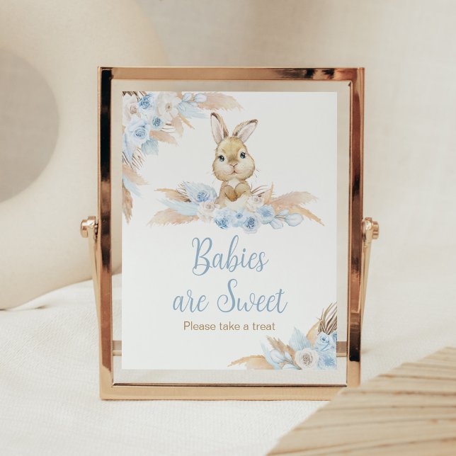 Poster Bebês Chás de fraldas de Boho Azul são Doces (Pampas Grass Boy Bunny Baby Shower Babies are Sweet Sign)
