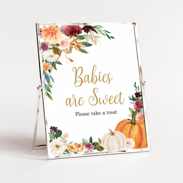 Poster Bebês de Abóbora Floral são Doces (Pumpkin Baby Shower Babies are Sweet Sign)
