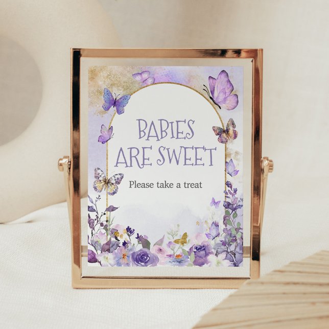Poster Bebês de borboleta Floral Encantados são doces (Enchanted Floral Butterfly Arch Baby Shower Babies are Sweet Sign)