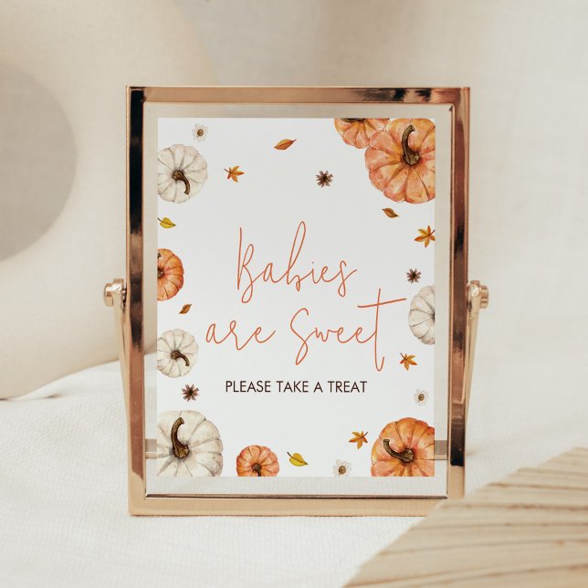 Poster Bebês de Chá de fraldas de abóbora são doces (Fall Pumpkin Baby Shower Babies are Sweet Sign)