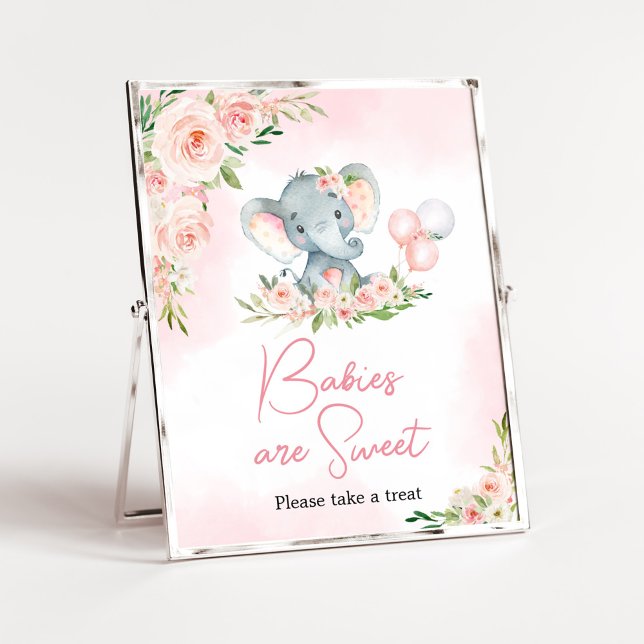 Poster Bebês de Elefante Floral Rosa são Doce (Floral Balloon Elephant Baby Shower Babies are Sweet Sign)