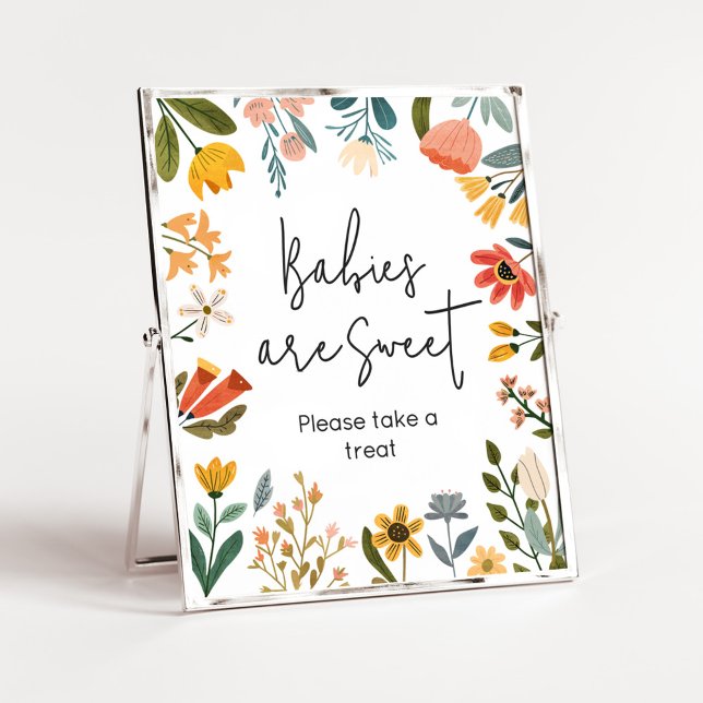 Poster Bebês de Flor Brilhante Botânico são Doce (Botanical Bright Wildflower Baby Shower Babies are Sweet Sign
)