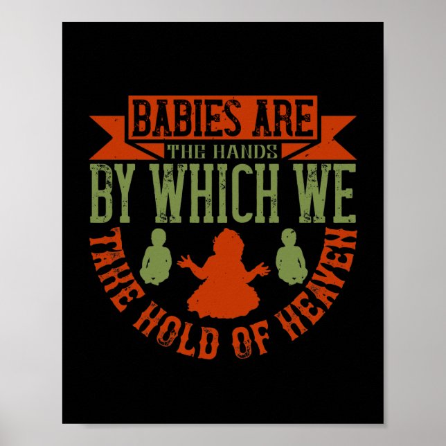 Poster Bebês São As Mãos Que Pegamos No Céu (Frente)
