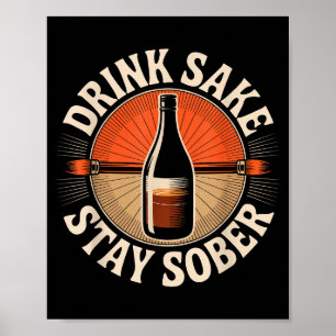 Poster Bebida Divertida Sake Fique Sóbrio Humor Japonês V