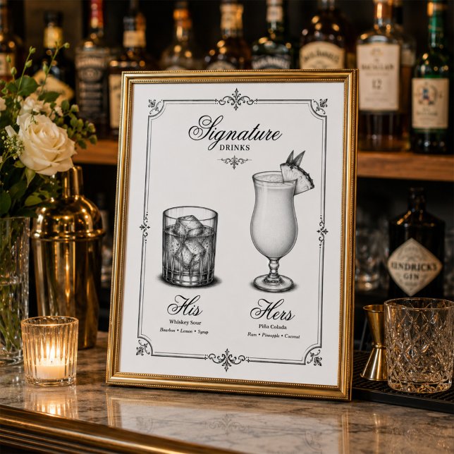 Poster Bebidas de Assinatura Casamento Dele e Dela  (Framed wedding signature drinks sign displayed on an elegant reception bar.)
