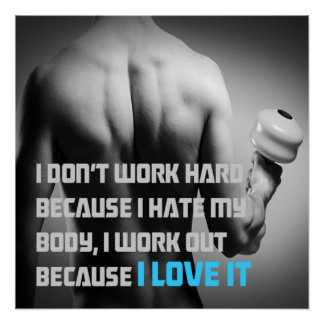 Pôster Because I Love It Motivational Poster