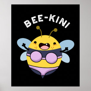 Poster Bee-kini Engraçado Bee Torra Escuro BG