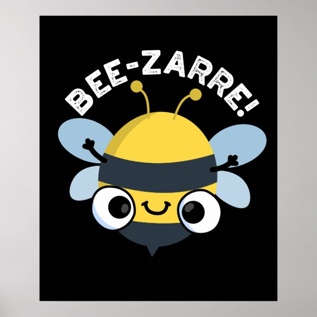 Poster Bee zarre Funny Bizarre Bee Pun Dark BG (Frente)