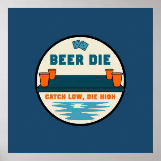 Poster Beer Die