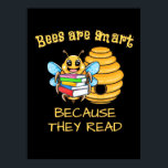 Poster Bees Are Smart<br><div class="desc">Bees Are Smart</div>