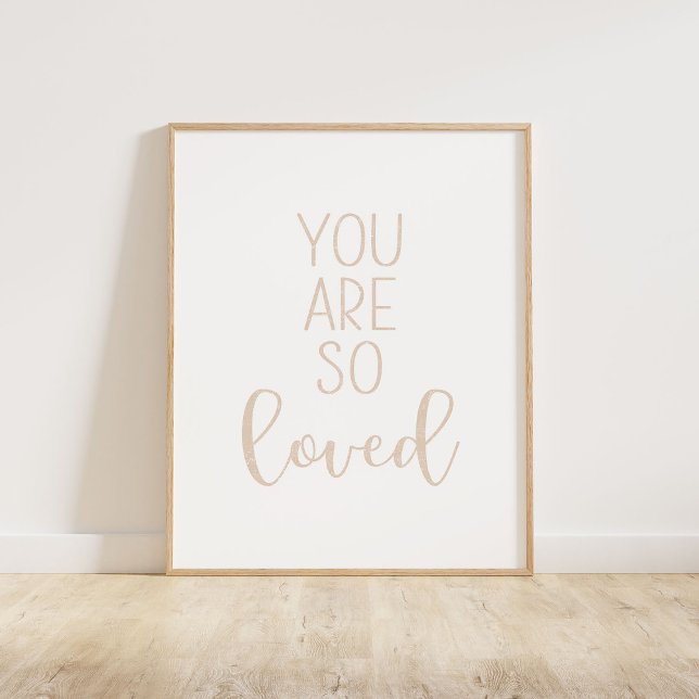 Poster Beige Você É Tão Amado (You Are So Loved typography quote print in beige.)