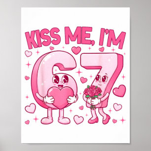 Poster Beije Me Estou 6 7 Fofo Engraçado 67 Meme Aniversá