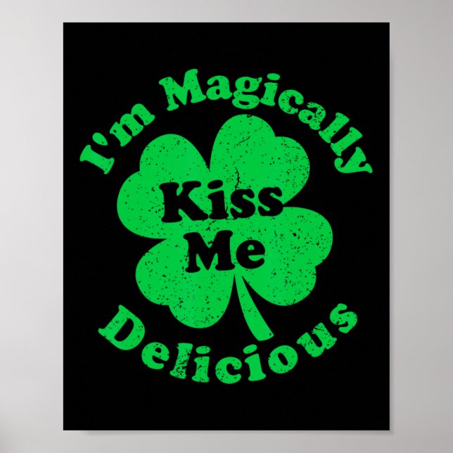 Poster Beije-me, sou magicamente delicioso trevo de São P (Frente)