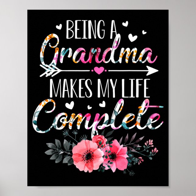 Poster Being A Grandma Makes My Life Complete Announcemen (Frente)