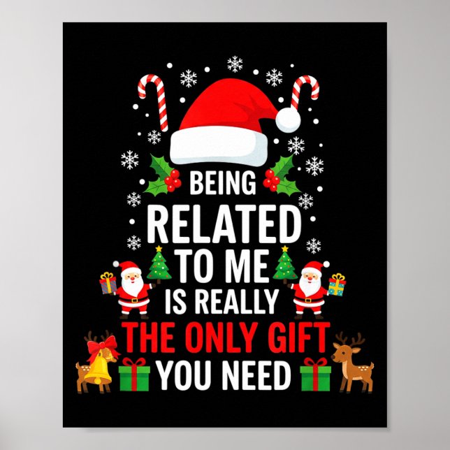 Poster Being Related To Me Funny Christmas Family Xmas Pa (Frente)