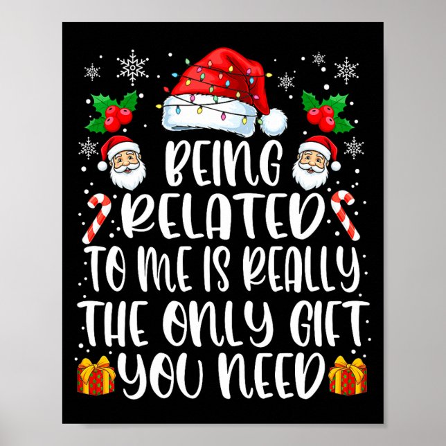 Poster Being Related To Me Funny Christmas Family Xmas Pa (Frente)