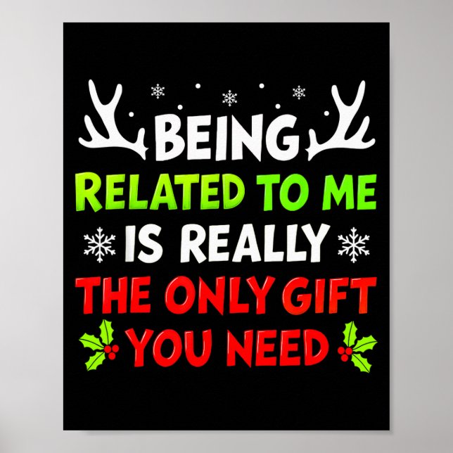 Poster Being Related To Me Funny Christmas Shirts Women M (Frente)