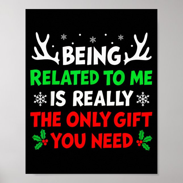 Poster Being Related To Me Funny Christmas Shirts Women M (Frente)