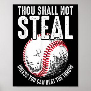 Poster Beisebol Não Roubará A Não Ser Que Você Consiga Ba