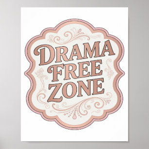 Poster Bela Zona Rosa SEM DRAMA Design Moderno