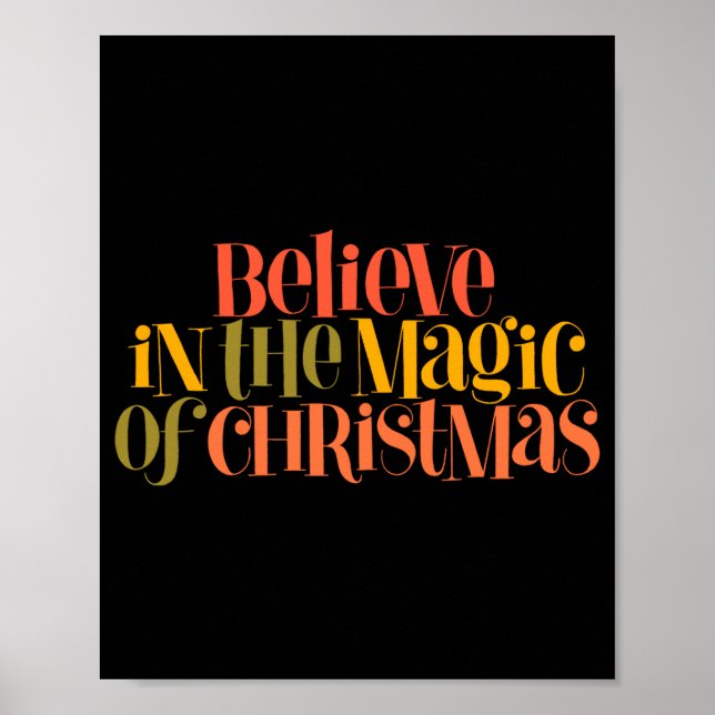 Poster Believe In The Magic Of Christmas Retro Style T Sh (Frente)