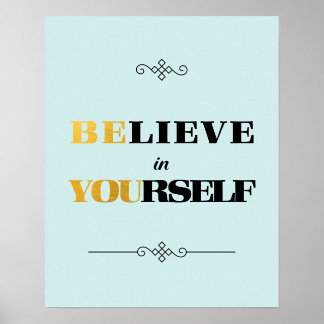 Poster Believe in Yourself Be You Black & Gold (Frente)