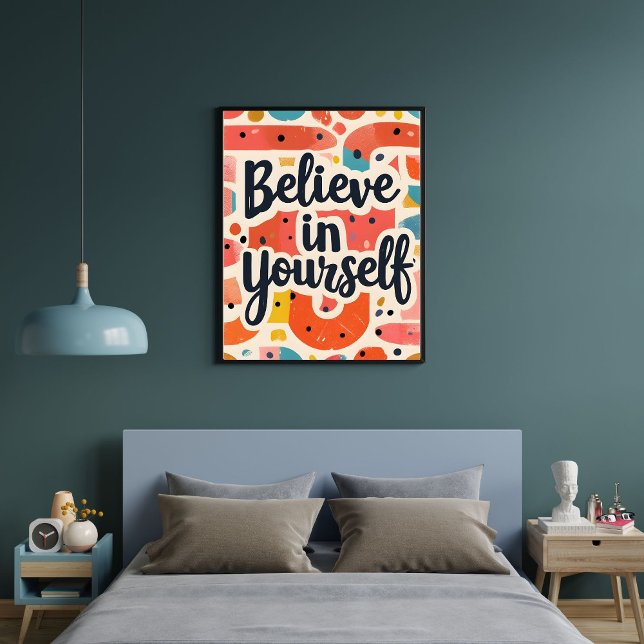 Poster Believe in Yourself Motivating Wall Art Decor (Criador carregado)