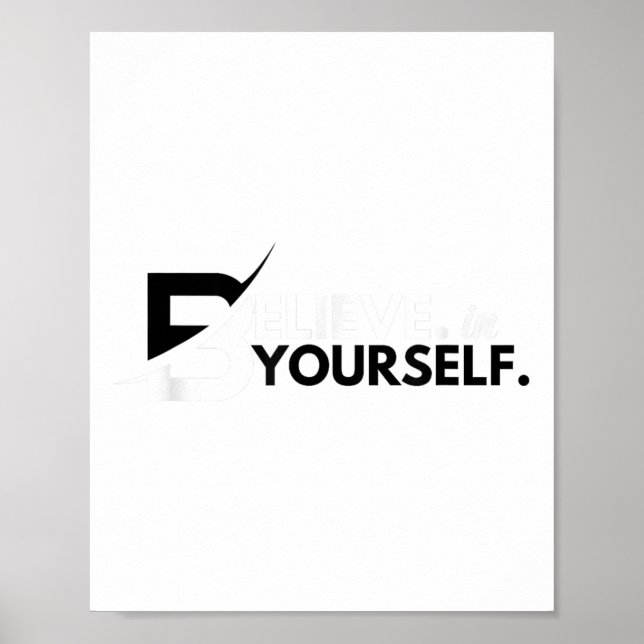 Poster Believe In Yourself Sitive Message Motivational Me (Frente)